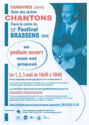 Charavines, Isère, 13ème festival Brassens. Vous savez chanter ? Vous savez vous accompagner ? Faites partager votre talent sur le podium ouvert à tous.