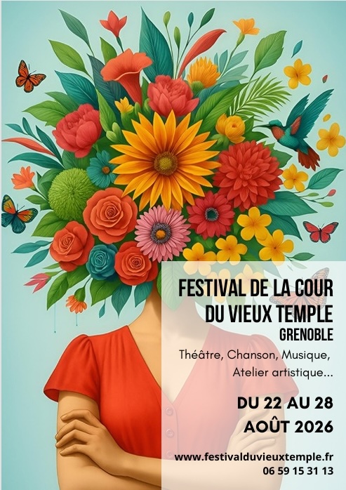 Grenoble, Théâtre et Musique : Festival de la cour du vieux temple du 22 au 28 Aout 2026