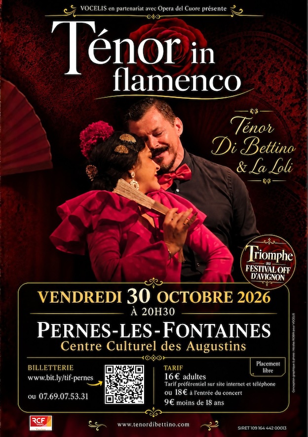 Pernes-les-Fontaines, Centre Culturel des Augustins : « Ténor in flamenco ». Vendredi 30 octobre 2026 à 20h30