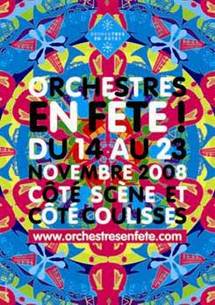 14 au 23 novembre > Orchestres en Fête ! Partout en France, les orchestres donnent le la. 14 au 23 novembre > Orchestres en Fête ! Partout en France, les orchestres donnent le la.