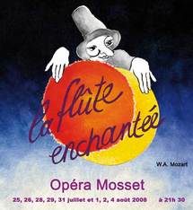 Mosset, Pyrénées Orientales, opéra : La Flûte Enchantée, de Mozart, par Opéra Mosset. Quand professionnels et amateurs .... Mosset, Pyrénées Orientales, opéra : La Flûte Enchantée, de Mozart, par Opéra Mosset. Quand professionnels et amateurs ....