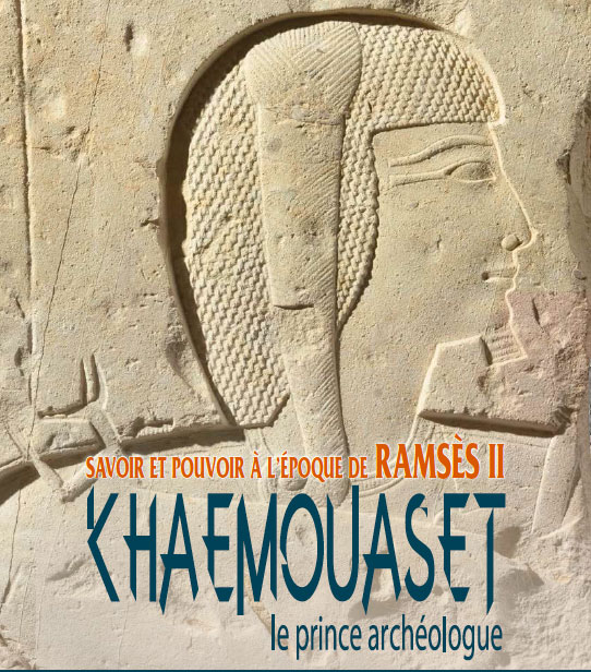 « Savoir et Pouvoir à l’époque de Ramsès II », exposition au musée départemental Arles antique, du 8 octobre 2016 au 22 janvier 2017