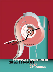 Festival Le Festival d'un jour, du 20 au 25 mars 2017 dans 9 communes de la Drôme et de l’Ardèche Festival Le Festival d'un jour, du 20 au 25 mars 2017 dans 9 communes de la Drôme et de l’Ardèche