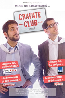 Cravate club, de Fabrice Roger-Lacan, Cinté-théâtre, Tournon, le 7 février 2017