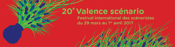 Le 20e Valence scénario, festival international des scénaristes dévoile les six films en compétition ! 29 au 31 mars 2017