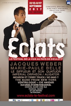 16e édition d'Eclats, le festival de la Voix au pays de Dieulefit du 13 au 17 septembre 2017 à Dieulefit, Drôme