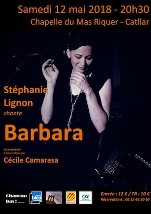 Prieuré de Riquer, Catllar (66). Stéphanie Lignon chante Barbara le 12 mai  2018 à 20 h 30