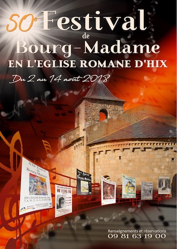 50e Festival de Bourg-Madame, du 2 au 14 Août 2018 au cœur de la Cerdagne dans les Pyrénées Orientales