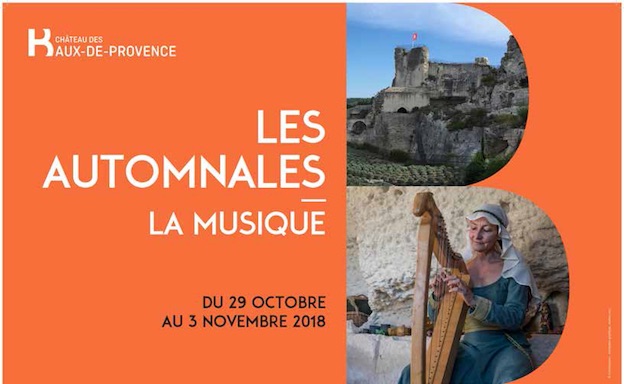 Château des Baux-de-Provence, Les Automnales 2018 : la musique aux Baux à travers les ages, animations familiales et musicales du 29 octobre au 3 novembre 2018