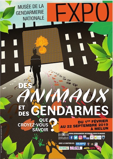 Melun, Musée de la gendarmerie nationale, exposition Des animaux et des gendarmes, du 1/2 au 22/9/19