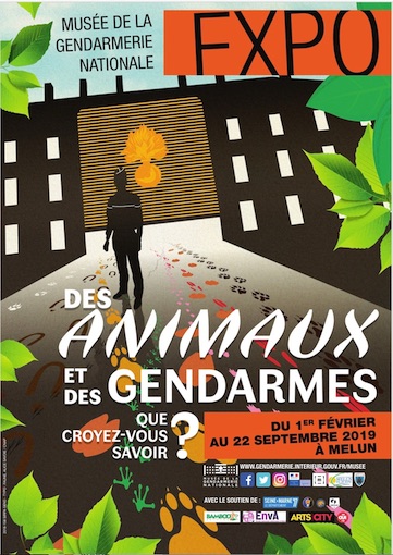 Melun, Musée de la gendarmerie nationale, exposition Des animaux et des gendarmes, du 1/2 au 22/9/19