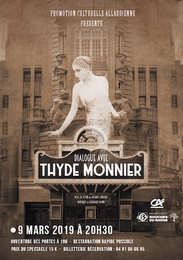 « Dialogue avec Thyde Monnier », samedi 9 mars 2019 à 20h30 au Centre Culturel Provençal, Marseille