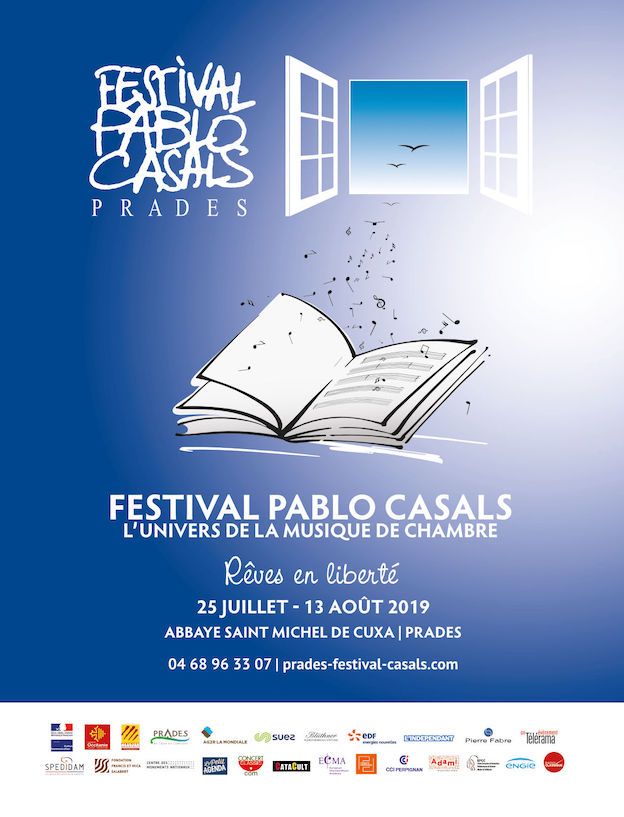 Prades - Festival Pablo Casals du 25 juillet au 13 août 2019. Réflexion autour  de Pablo Casals Prades - Festival Pablo Casals du 25 juillet au 13 août 2019. Réflexion autour  de Pablo Casals