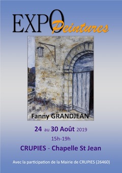 Exposition, Fanny Grandjean, Chapelle St Jean de Crupies (26) du 24 au 30 août 2019
