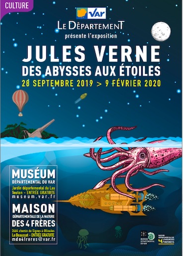 « Jules Verne: des abysses aux étoiles », expositions au Muséum départemental du Var et la Maison départementale de la Nature des 4 Frères, jusqu'au 9 février 2020