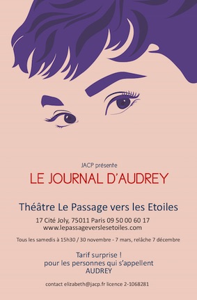 "Le Journal d'Audrey" au Théâtre Le Passage vers les Etoiles, Paris