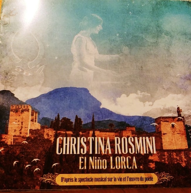 Christina Rosmini : Le Chant d’une Colombe. El Niño Lorca