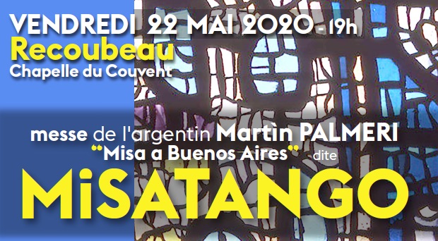 « Misa a Buenos Aires » dite  Misatango, chapelle de Recoubeau (26), le 22 mai 2020, 19h