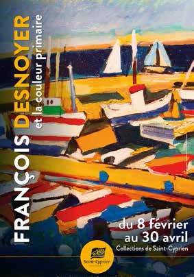 Exposition François Desnoyer et la couleur primaire, les Collections de Saint-Cyprien, village, jusqu'au 30 avril 2020