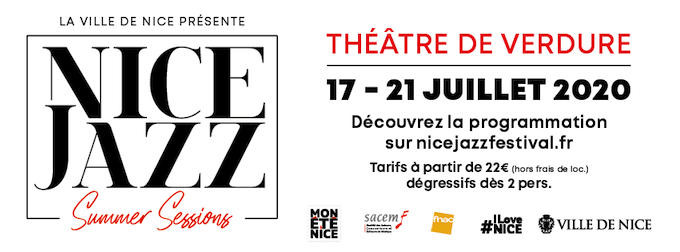 La ville de Nice présente les « Nice Jazz Summer Sessions »  du 17 au 21 juillet 2020 à 21 heures au Théâtre de Verdure