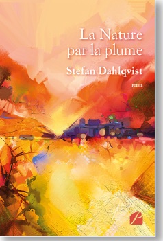 La Nature par la plume, de Stefan Dahlqvist, édition du Panthéon