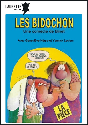 Avignon, Laurette Théâtre : « Les Bidochon » de Binet et « Même les cons ont droit au bonheur » de Alfred