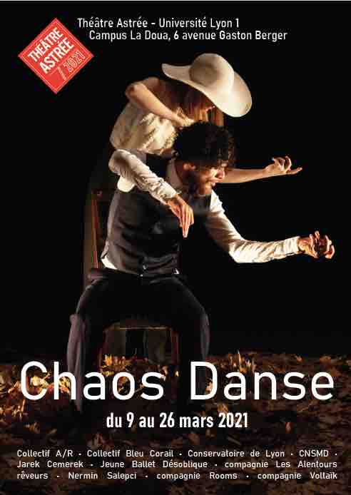Lyon, Chaos Danse – 19e édition du 9 au 26 mars 2021, Théâtre Astrée et théâtre de l’Anagramme