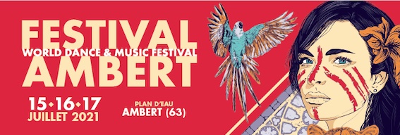 World Festival Ambert (63) : Boulevard des Airs, Deluxe, La Rue Kétanou, Dionysos et Gaël Faye en concert, 15, 16 et 17 juillet 2021 World Festival Ambert (63) : Boulevard des Airs, Deluxe, La Rue Kétanou, Dionysos et Gaël Faye en concert, 15, 16 et 17 juillet 2021