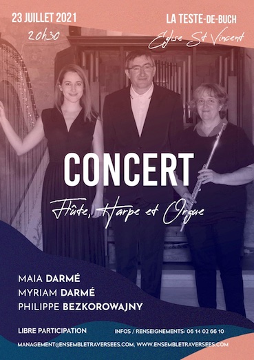 La Teste de Buch (33). Concert en trio flûte harpe et orgue avec l'Ensemble Traversées. 23 juillet 20h30