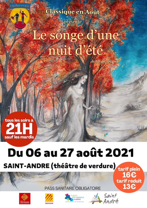 Saint-André (66 690), « Le songe d'une nuit d'été » de Shakespeare du 6 au 27 août 2021