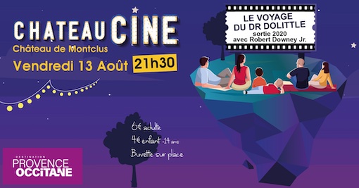 Château Ciné à Montclus (30) le vendredi 13 août 2021 Château Ciné à Montclus (30) le vendredi 13 août 2021