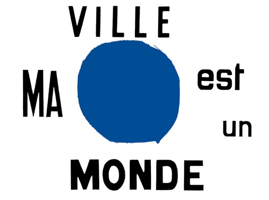 Ma ville est un monde 1993, 120 × 176 cm sérigraphie 2 couleurs par Marc Mellinger (Syria sérigraphie) Ma ville est un monde 1993, 120 × 176 cm sérigraphie 2 couleurs par Marc Mellinger (Syria sérigraphie)