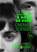 Festival A NOUS DE VOIR - Cinéma et Sciences du 21 novembre au 1er décembre 2013 au théâtre de la Renaissance, Oullins