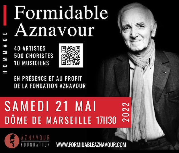 Marseille, Dôme : « Formidable Aznavour », un concert international. 21 mai 2022 à 17h30 Marseille, Dôme : « Formidable Aznavour », un concert international. 21 mai 2022 à 17h30