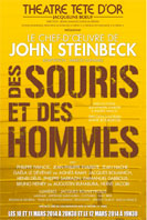 Des souris et des hommes de John Steinbeck, adaptation de Marcel Duhamel, théâtre Tête d'Or, Lyon, du 10 au 13 mars 2014