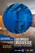 Utopies partagées, Georges Rousse, du 4 avril au 26 juillet 2014 Le Plateau, Lyon
