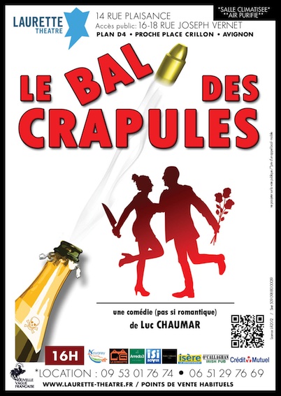 Festival Avignon Off 2022 : « Le Bal des Crapules » de Luc Chaumar au Laurette Théâtre