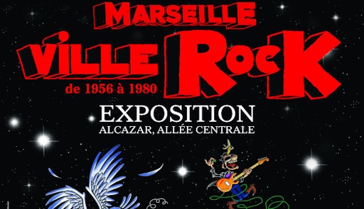 « Marseille, ville rock (1956-1980) - Du rock à Marseille au rock marseillais »