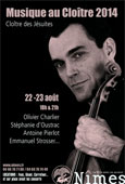 Musique au Cloître, Cloître des Jésuites, Nîmes, les 22 et 23 août 2014