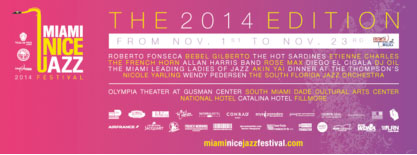3e édition du Miami Nice Jazz Festival du 1er au 23 Novembre 2014