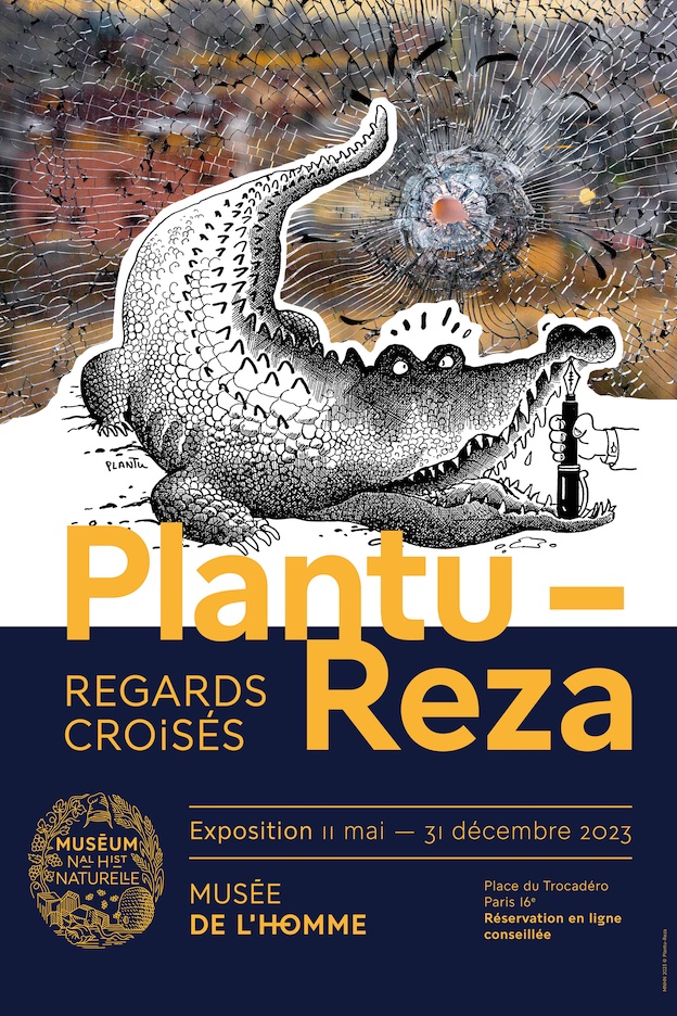 Paris, Musée de l'Homme : expo Plantu - Reza, « Regards Croisés », du 11 mai au 31 décembre 2023