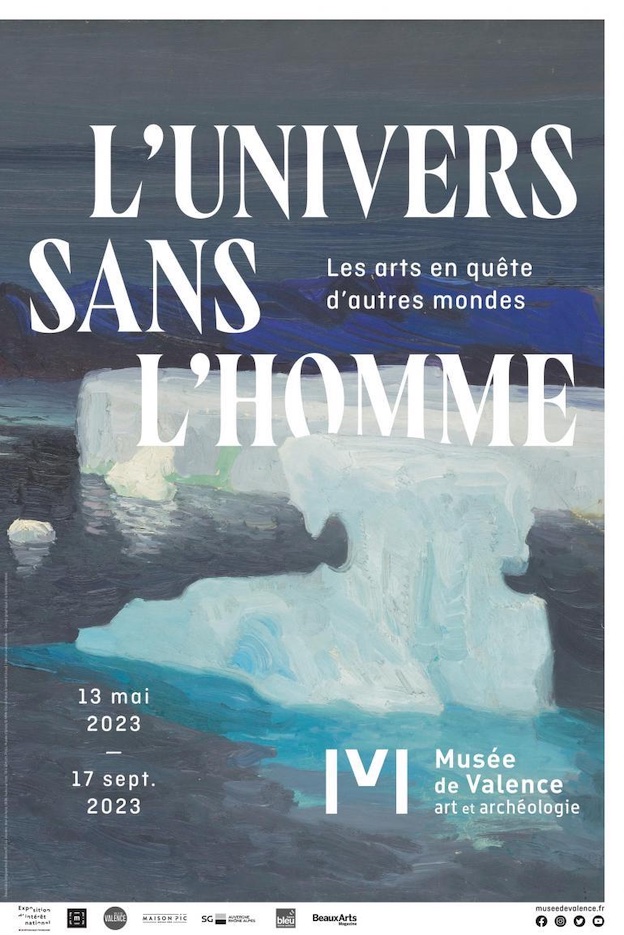 Valence, Musée Art et Archéologie : « L’Univers sans l’Homme. Les arts en quêtes d'autres mondes. » Du 13 mai au 17 septembre 2023