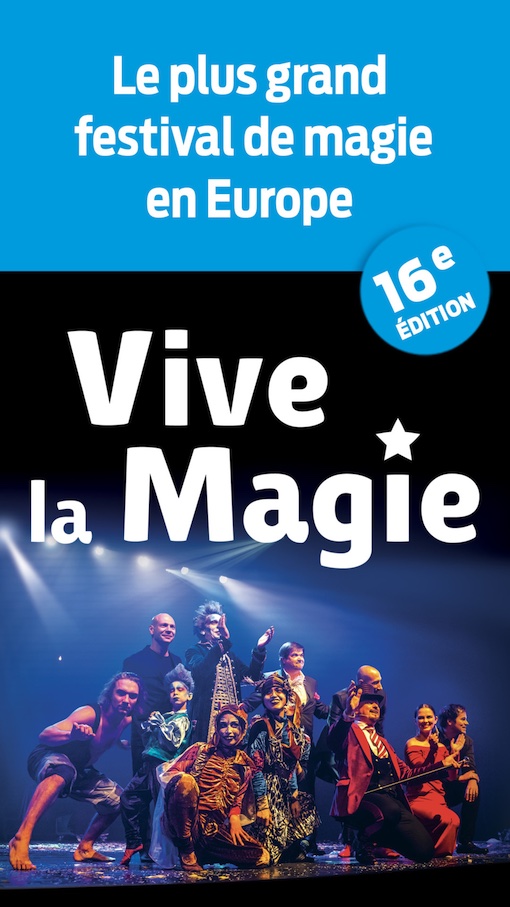 Bordeaux, Théâtre Femina, Festival international Vive la Magie, les 20 et 21/01/24