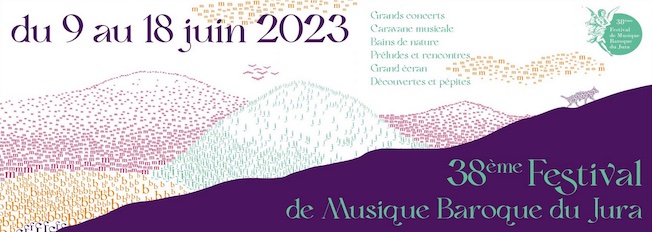 Festival de Musique Baroque du Jura du 9 au 18 juin 2023