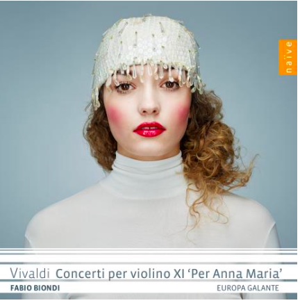 Édition Vivaldi #71 - Concertos pour violon "Per Anna Maria" par Fabio Biondi et son ensemble Europa Galante