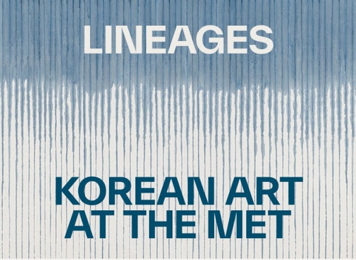 New York, l'exposition « Lineages : Korean Art at The Met » célèbre le 25e anniversaire de la galerie Arts of Korea