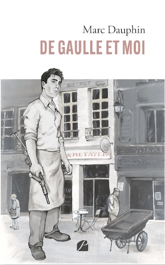 De Gaulle et moi, de Marc Dauphin, édition du Panthéon. Parution le 28 novembre 2023 De Gaulle et moi, de Marc Dauphin, édition du Panthéon. Parution le 28 novembre 2023