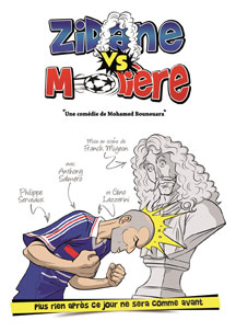 Zidane vs Molière, Avignon Off 2015, à l'Arte bar Théâtre à 16h, du 4 au 26 Juillet 2015