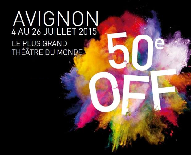 En attendant le festival Avignon Off 2015 ...