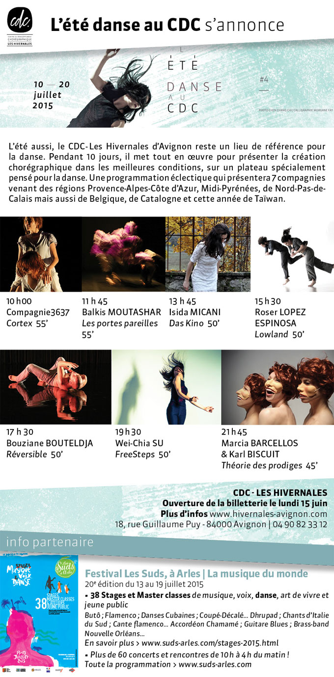 L’été danse au CDC #4 du 10 au 20 juillet, Avignon Off 2015